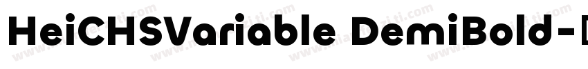HeiCHSVariable DemiBold字体转换